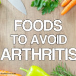 Foods to avoid arthritis